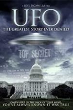 Watch UFO: The Greatest Story Ever Denied 123movieshub