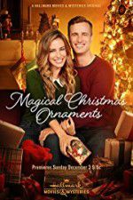 Watch Magical Christmas Ornaments 123movieshub