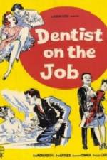 Watch Dentist on the Job 123movieshub