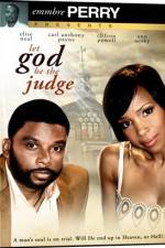 Watch Let God Be the Judge 123movieshub