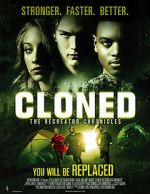 Watch Cloned: The Recreator Chronicles 123movieshub