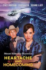 Watch Mount Hideaway Mysteries: Heartache and Homecoming 123movieshub