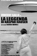 Watch The Legend of Kaspar Hauser 123movieshub