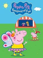 Watch Peppa Pig: Festival of Fun 123movieshub