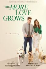 Watch The More Love Grows 123movieshub