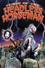 Watch Curse of the Headless Horseman 123movieshub