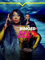 Watch Binged to Death 123movieshub