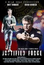 Watch Justified Force 123movieshub