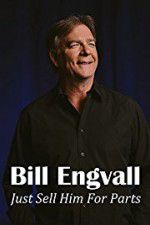 Watch Bill Engvall: Just Sell Him for Parts 123movieshub