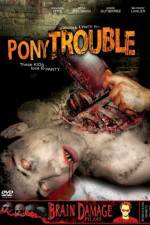 Watch Pony Trouble 123movieshub