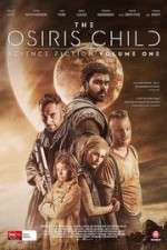 Watch Science Fiction Volume One: The Osiris Child 123movieshub