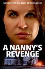 Watch A Nanny's Revenge 123movieshub