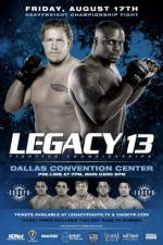 Watch Legacy Fighting Championship 13 123movieshub