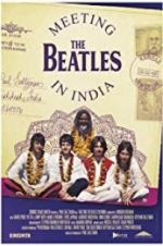 Watch Meeting the Beatles in India 123movieshub