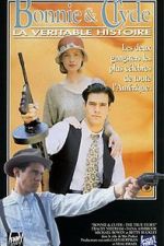 Watch Bonnie & Clyde: The True Story 123movieshub