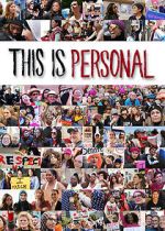 Watch This Is Personal 123movieshub