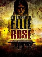 Watch The Haunting of Ellie Rose 123movieshub
