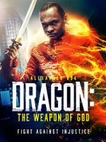 Watch Dragon: The Weapon of God 123movieshub