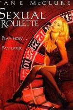Watch Sexual Roulette 123movieshub
