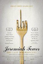 Watch Jeremiah Tower: The Last Magnificent 123movieshub