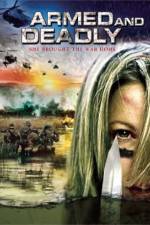 Watch Armed and Deadly 123movieshub