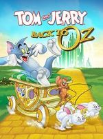 Watch Tom and Jerry: Back to Oz 123movieshub