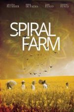 Watch Spiral Farm 123movieshub