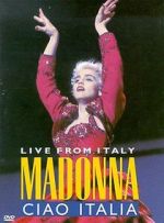 Watch Madonna: Ciao, Italia! - Live from Italy 123movieshub
