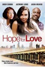 Watch Hope for Love 123movieshub