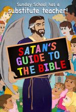 Watch Satan\'s Guide to The Bible 123movieshub