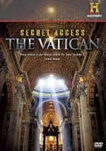 Watch Secret Access: The Vatican 123movieshub