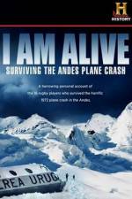 Watch I Am Alive Surviving the Andes Plane Crash 123movieshub