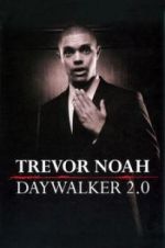 Watch Trevor Noah: Daywalker Revisited 123movieshub