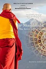 Watch Shambhala, the Secret Life of the Soul 123movieshub