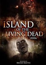 Watch Island of the Living Dead 123movieshub