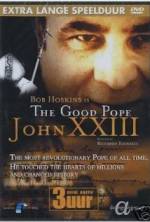 Watch The Good Pope: Pope John XXIII 123movieshub
