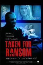 Watch Taken for Ransom 123movieshub