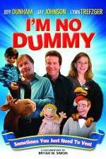 Watch I'm No Dummy 123movieshub