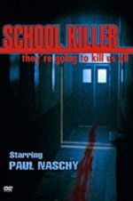 Watch School Killer 123movieshub