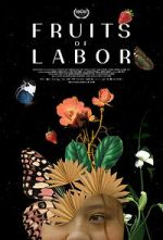 Watch Fruits of Labor 123movieshub