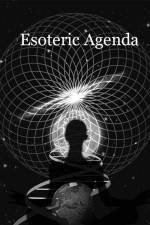 Watch Esoteric Agenda 123movieshub