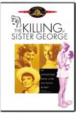 Watch The Killing of Sister George 123movieshub