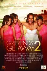 Watch Girlfriends Getaway 2 123movieshub