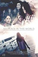 Watch No Place in This World 123movieshub