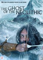 Watch The Ghost of the Neolithic 123movieshub