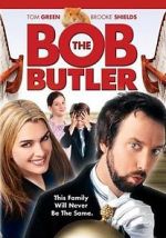 Watch Bob the Butler 123movieshub