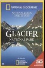 Watch National Geographic Glacier National Park 123movieshub