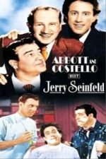 Watch Abbott and Costello Meet Jerry Seinfeld 123movieshub