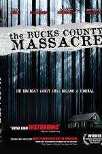 Watch The Bucks County Massacre 123movieshub