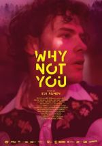 Watch Why Not You 123movieshub